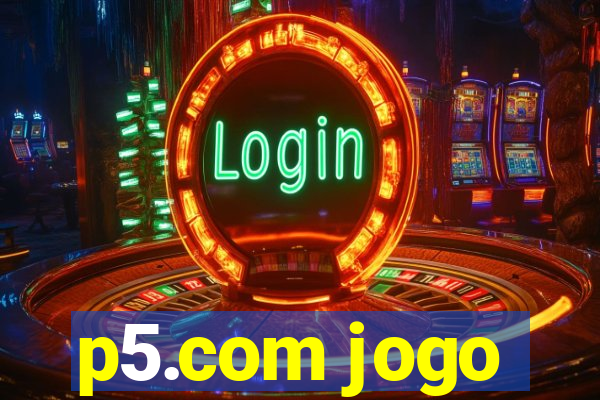 p5.com jogo